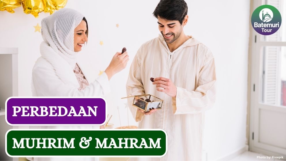 Perbedaan Antara Muhrim dan Mahram dalam Islam